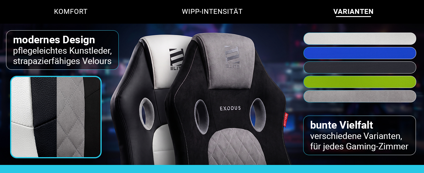 Elite Exodus Gaming Stuhl – moderne Designs und Farbvarianten Zwei Elite Exodus Gaming Stühle in Schwarz-Weiß und Schwarz-Grau. Detailansicht zeigt pflegeleichtes Kunstleder und strapazierfähiges Velours; verschiedene Farbvarianten stehen zur Auswahl.