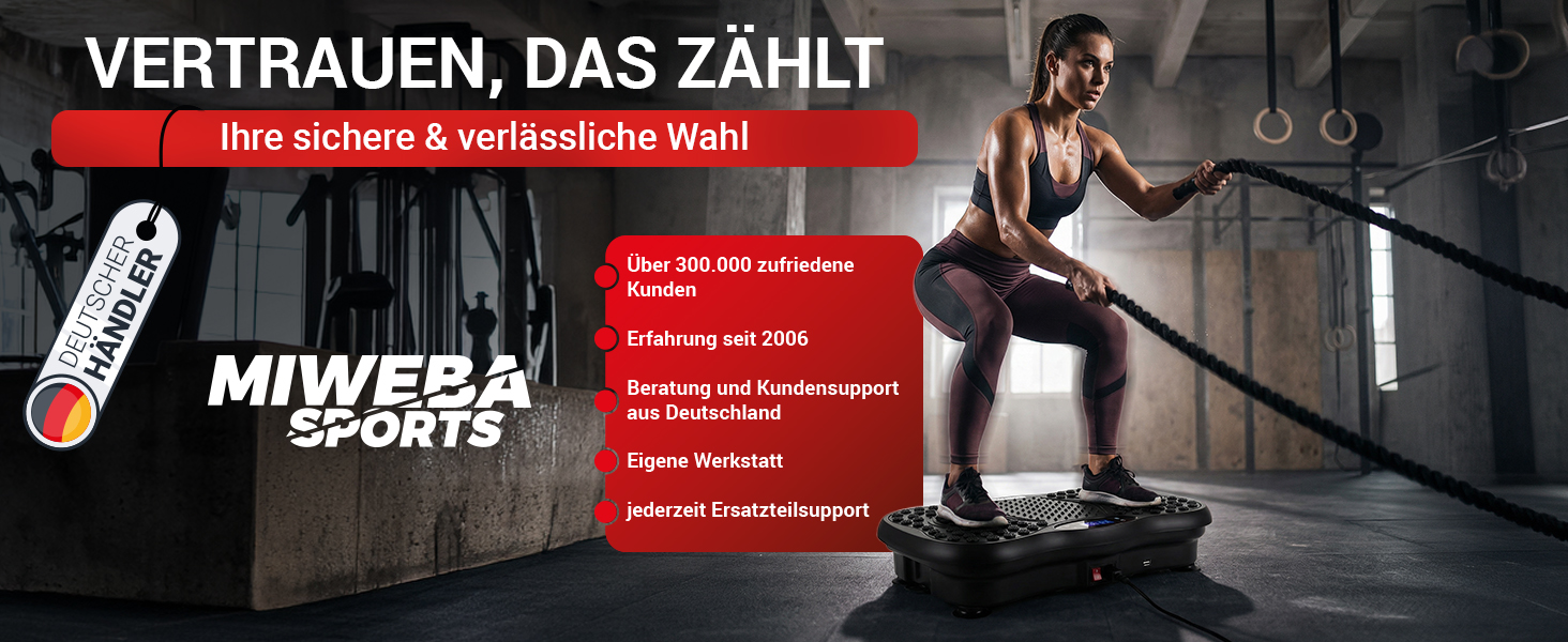Vertrauen durch Qualität und Erfahrung Miweba Sports MV150 Vibrationsplatte mit deutschem Kundenservice, eigener Werkstatt und langjähriger Erfahrung